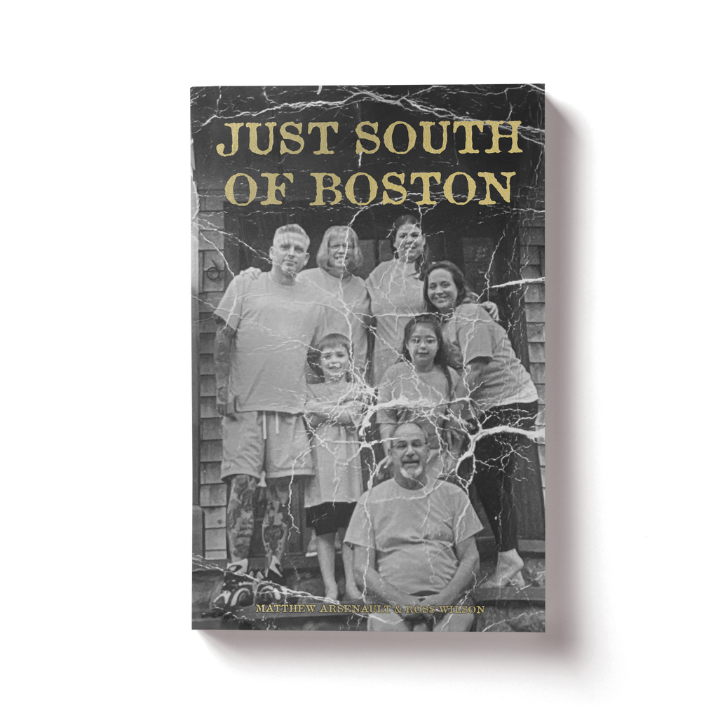Just South Of Boston Paperback Book - Alternate Cover *Limited to 250* (Signed)
