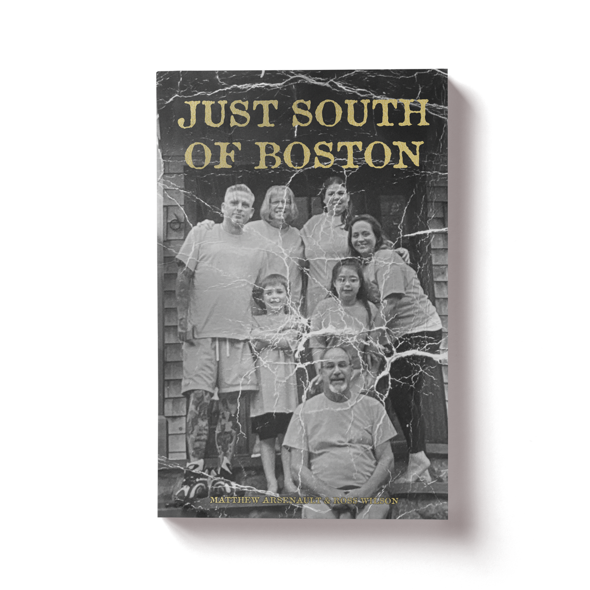 Just South Of Boston Paperback Book - Alternate Cover *Limited to 250* (Signed)